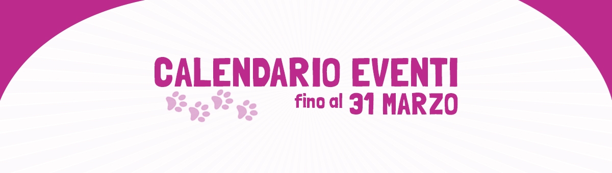 Eventi dal 19 marzo al 31 marzo